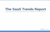 The SaaS Trends Report - Rusbase · PDF fileThe SaaS Trends Report ... Ad, Sales & Marketing was third in deals, trailing only Monitoring & ... from on-premises or cloud-based