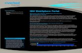 IBM WebSphere Portal - Riverbed · PDF filePERFORMANCE BRIEF IBM WebSphere Portal Riverbed® Steelhead® Appliances Accelerate IBM WebSphere Portal IBM WebSphere Portal