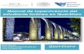 Manual de supervivencia del - imt.mx · PDF fileI estudiante foráneo Manual de supervivencia del en Querétaro   Querétaro     (Versión 2016.II)