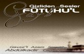 Fütuhu'l Gayb - ess  · PDF fileFütuhu'l Gayb Gizliden Sesler Gavs'ül Azam Seyyid Abdülkadir Geylani