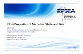 Flow Properties of Marcellus Shale and · PDF fileFlow Properties of Marcellus Shale and Gas ... Saturation, % Pressure, psi Calculated. 27 ... o Apparatus was modified to allow for