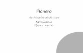 Fichero - El portal de la educación · PDF fileCómo utilizar el Fichero ¿Por qué un fichero de actividades? Este fichero es un auxiliar para la enseñanza de las matemáticas.
