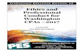 Ethics and Professional Conduct for Washington CPAs – · PDF file... it is not providing any accounting, legal, or other professional ... areas are: Part 1: ... covered in Part 1