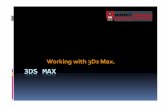 3DS MAX - libvolume1.xyzlibvolume1.xyz/.../modelingin3dsmaxipresentation1.pdf3Ds Max like ( box, sphere , cylinder , tours , ... modeling. NURBS: (Non-Uniform Rational B-Splines) is