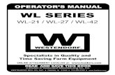 WL SERIES - Julie Ellingson - Homejellingson.weebly.com/uploads/4/5/7/2/45729165/loader_manual-1wl.pdf · WL Series Loaders WESTENDORF MFG RR313111 Westendorf Manufacturing Co., Inc.4