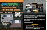 Techni-Seal Products for Pavers and Slabs Polymeric Sand ... · PDF filei.e. either WL (wet look), EV (natural look) or iN (invisible) Techni-Seal Treatment for Pavers and Slabs is