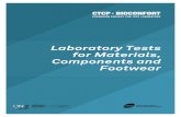 Laboratory Tests for Materials, Components and Footwear · PDF fileLaboratory tests for materiaLs, components and footwear | 3 Abrasion ... ISO 20344 (6.12) Abrasion resistance of