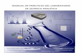 MANUAL DE PRÁCTICAS DEL LABORATORIO DE QUÍMICA ANALÍTICAsgpwe.izt.uam.mx/files/users/uami/jrvc/QA_1/Manual_de_Practicas_de... · MANUAL DE PRÁCTICAS DEL LABORATORIO DE QUÍMICA
