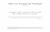 The Six Points of Tabligh · PDF fileThe Six Points of Tabligh ... “Tablighi Jamat represents one of the great efforts to revive the faith of Islam in the hearts of Muslims. Their