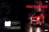 Swift Brochure cover CTC - Windows - Microsoft · PDF fileMaruti Suzuki India Limited reserves the right to make changes at any point of time to the product and replace or discontinue