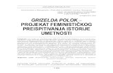 pregledni rad GRIZELDA POLOK PROJEKAT …scindeks-clanci.ceon.rs/data/pdf/0023-5164/2012/... · feministička istorija umetnosti ima dvostruki zadatak: istorijsko obnavljanje - prikupljanje