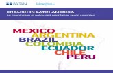 English in latin amErica - British Council · PDF fileEnglish in Latin America: An examination of policy and priorities in seven countries English in Latin America: language priorities