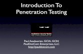 Introduction To Penetration Testing - Security Weekly · PDF fileIntroduction To Penetration Testing Paul Asadoorian, GCIA, GCIH PaulDotCom Enterprises, LLC