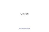 Hajj Seminar Part I - Umrah - Sacred · PDF fileFour Major Acts • Tawaf with niyyah (fard) – Involves circling the Kabah 7 times • Salah at Maqam Ibrahim • Sa’i (wajib) –
