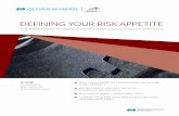Defining Your risk Appetite - Marsh & McLennan · PDF fileWhY A risk Appetite frAmeWork shoulD Be ... LIQUIDITY POSITION ... to include topics as diverse as the company’s geographic
