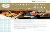 SUZUKI SCHEME 2017 -  · PDF fileSUZUKI SCHEME 2017   ... Suzuki Flute Level 4 and Level 1 ECE, Suzuki Teacher Trainer. Sally Tibbles is acknowledged as a leading