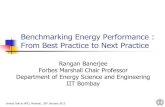 Benchmarking Energy Performance : From Best Practice …rb/Professional Activities/Ref13.pdf · Benchmarking Energy Performance : From Best Practice to Next Practice ... Energy balance