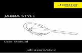 JABRA STYLE - Sport headphones · PDF file10 ENGLISH JABRA STYLE 6.2 LIST OF VOICE GUIDANCE CLICK TO LISTEN WHAT YOU HEAR Connected Battery low Redialling Disconnected To