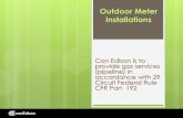 Outdoor Meter Installations - ASPE · PDF fileExpand practice associated with residential homes ... where all the gas meters are retired the gas meters will go outdoors. ... Gas Code