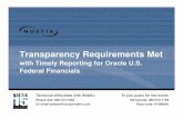 Transparency Requirements Met - Oracle Federal · PDF file28/4/2009 · Transparency Requirements Met with Timely Reporting for Oracle U.S. ... Process Execution Project Costing Human
