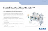 Lubrication System CLU4 - · PDF fileLubrication System CLU4 ... screw valves for lube oil cutoff and pressure relief, • including quick coupling for checking and filling the itrogen