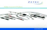 Eddy Current Probes -  · PDF file  Eddy Current Probes The Largest Supplier of Steam Generator Probes Worldwide