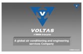 A global air conditioning and engineering services · PDF fileUniversal Voltas LLC – an MEP contracting company based in Abu Dhabi, UAE (49%) Universal Weathermaker Factory LLC –