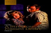 PREVIN'S A Streetcar Named Desire - · PDF filePRESENTS A Streetcar Named Desire Opera in three acts Music by André Previn Libretto by Philip Littell First performed by San Francisco