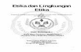 Etika dan Lingkungan Etika - sjifa.files. · PDF file3 1.3.2 Tujuan Khusus Memenuhi tugas mata kuliah Etika Profesi Akuntan sesuai silabus BAB I : Etika dan Lingkungan Etika 1.4. Manfaat