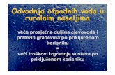 Odvodnja otpadnih voda u ruralnim naseljima - grad.hr · PDF fileSeptički tank je zatvoren spremnik za sakupljanje ku ... Stanice za propuhivanje Stanicama za propuhivanje regulira