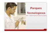 Parques Tecnol gicos SP - · PDF filecom demanda de R$ 12 milhões para implantação do Núcleo de Inovação 4 ... ambientais, produtos florestais, produtos ... qualidade em produtos