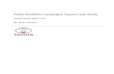katiejohnsen.weebly.comkatiejohnsen.weebly.com/.../toyota_casestudy.docx  · Web viewPublic Relations Campaigns Toyota Case Study. ... SWOT Analysis and Research ... news and now