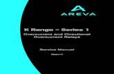 K Range – Series 1 - Schneider  · PDF fileK Range – Series 1 Overcurrent and Directional Overcurrent Relays Service Manual R8501H