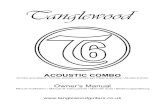 ACOUSTIC COMBO - Tanglewood  · PDF fileACOUSTIC COMBO Combo acoustique / Combo acústico / Combo per chitarra acustica / Akustik-Combo Owner’s Manual Manuel d'utilisateur