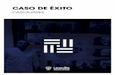 CASO DE ÉXITO - Empresas de Lean Manufacturing y Mejora ... · PDF filegestar el proyecto “Cascajares”: una empresa basada en ... vadoras y elaborando alimentos de ... 2016 por