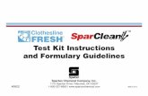 Test Kit Instructions and Formulary Guidelines · PDF fileTest Kit Instructions and Formulary Guidelines ... • Detergent can be used without ... • For excessively hard water you