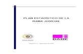 315STICO DE LA RAMA JUDICIAL) - dane.gov.co · PDF fileREPÚBLICA DE COLOMBIA RAMA JUDICIAL CONSEJO SUPERIOR DE LA JUDICATURA MAGISTRADOS MARÍA MERCEDES LÓPEZ MORA Presidente Consejo