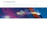 Fiber-optic cable products - CommScope · PDF fileCommScope fiber-optic cable types 4 CommScope fiber ... Plant maintenance 37 ... The superior performance of CommScope fiber-optic