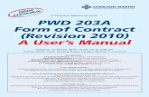 A Charlton Martin Seminar PWD 203A Form of Contract (Revision 2010 ??  seminar contents... PWD 203A Form of Contract (Revision 2010) - A Userâ€™s Manual Session 1 â€“