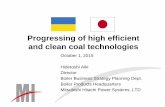 Progressing of high efficient and clean coal · PDF fileProgressing of high efficient and clean coal technologies ... Comparison of Coal Fired Plant Thermal Efficiency by ... 660MW