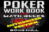 Poker Work Book for - Three Barrel Bluff · PDF file14 Poker Work Book for Math eeks against an over card and under card with slight bonuses for the possibility of a straight or flush