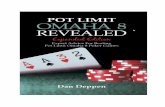 Pot Limit Omaha 8 Revealed Expanded Editionplo8poker.com/freepreview.pdf · This is the free preview version of Pot Limit Omaha 8 Revealed Expanded Edition. The full version can be