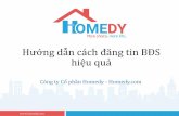 Hướng dẫn cách đăng tin BĐS hiệu quả -   · PDF fileHướng dẫn cách đăng tin BĐS hiệu quả Công ty Cổ phần Homedy - Homedy.com