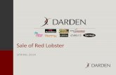 Sale of Red Lobster - s2.q4cdn.com of Red... · 4 • Darden announced that it has entered into a definitive agreement to sell its Red Lobster business and related assets to Golden