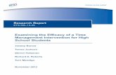 Examining the Efficacy of a Time Management · PDF fileResearch Report . ETS RR–13-25. Examining the Efficacy of a Time Management Intervention for High School Students. Jeremy Burrus