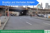 Brooklyn and Manhattan Bridges Brooklyn Side Bicycle ... · PDF fileBrooklyn and Manhattan Bridges Brooklyn Side Bicycle ... Presented by NYCDOT Bicycle Program to CB 2 Transportation