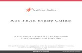 Free ATI TEAS Study Guide PDF & Practice Questions · PDF fileA T I T E A S S t u d y G u i d e A PDF Guide to the ATI TEAS Tests with Free Questions and TEAS Tips Th i s g ui de fea