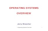 OPERATING SYSTEMS OVERVIEW - Computer - WPIweb.cs.wpi.edu/~cs3013/c07/lectures/Section01-Overview.pdf · 1: Operating Systems Overview 4 A mechanism for scheduling jobs or processes.