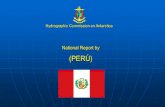 (PERÚ) - IHO National Repor… · directorate of hydrography and navigation international hydrographic organization hydrographic commission on antarctica (hca) 14th conference tromso