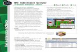 HMI Maintenance Gateway - · PDF fileOperator Driven Reliability The Mtelligence HMI Maintenance Gateway solution empowers operators to contribute to overall plant reliability by providing